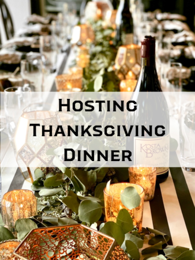 Hosting Thanksgiving Dinner